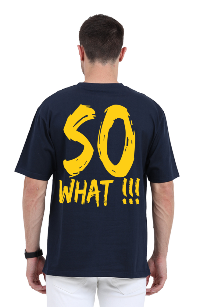 So What (Back) Unisex Oversized T-shirt - Navy Blue / S