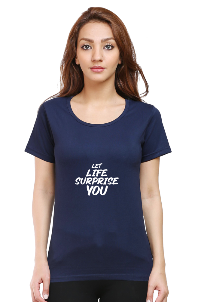 Let Life Surprise You Women’s T-Shirt - Navy Blue / S