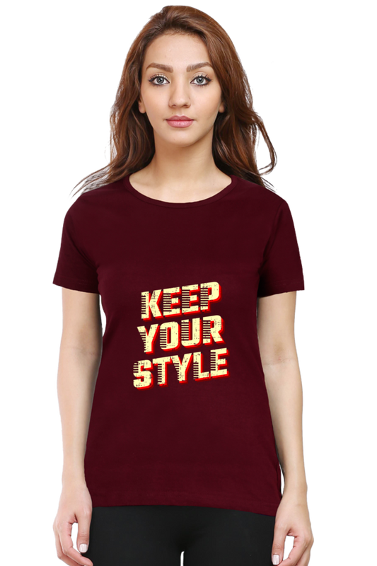 Keep Your Style Women’s T-Shirt - Maroon / S