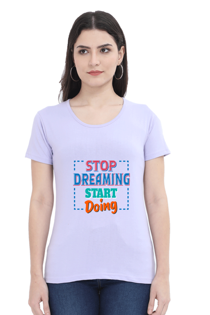 Stop Dreaming Start Doing