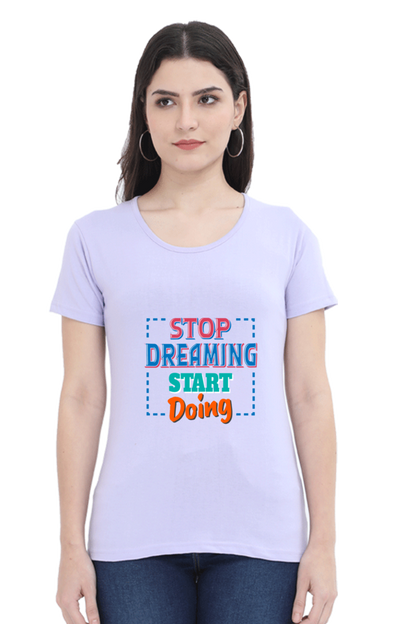 Stop Dreaming Start Doing