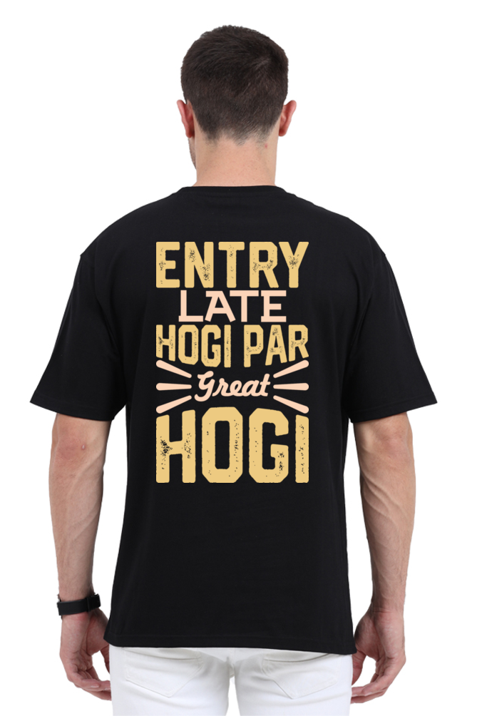 Entry Late Hogi Par Great Hogi Unisex Oversized T-shirt - Black / S