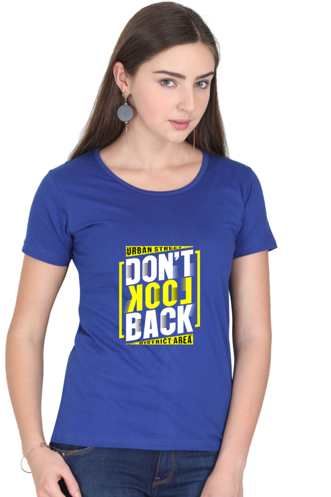 Don’t Look Back Women’s T-Shirt - Royal Blue / S