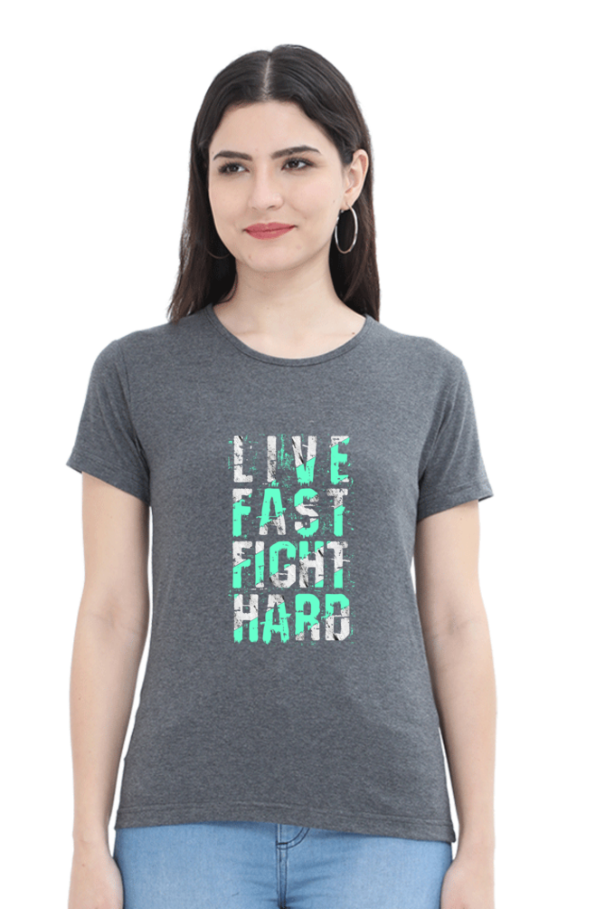 Live Fast Fight Hard