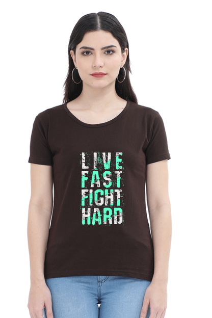 Live Fast Fight Hard