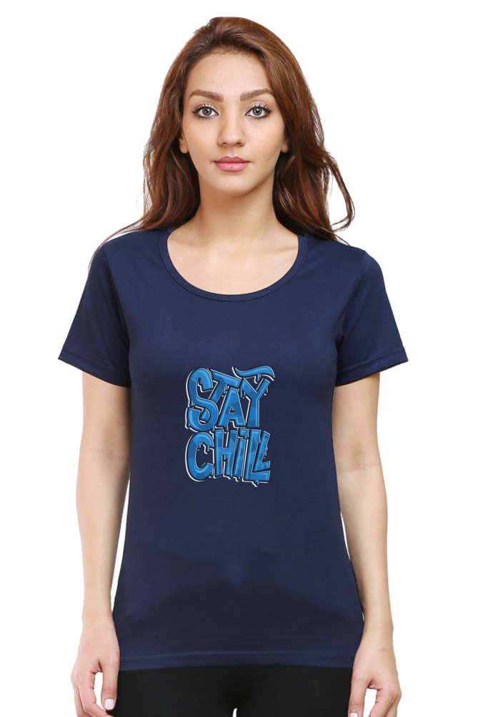 Stay Chill Women's T-shirt