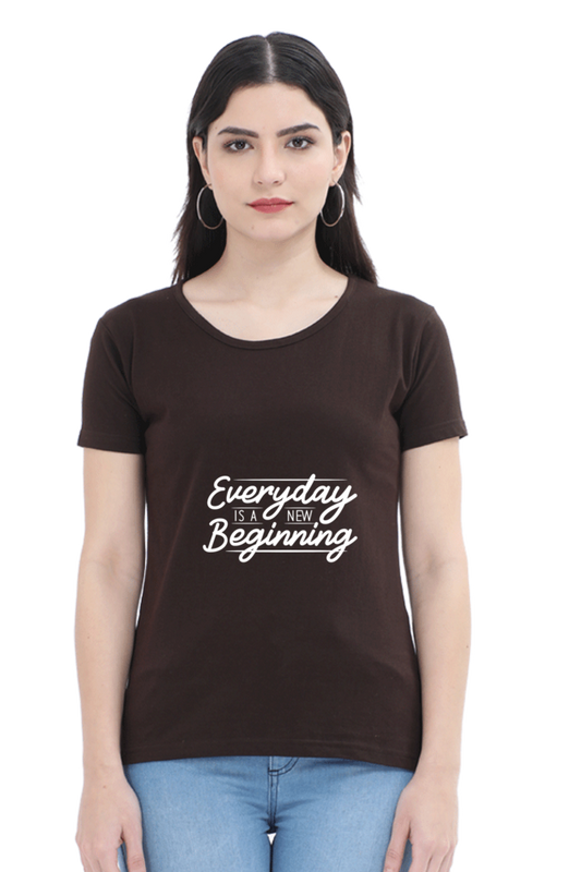 Every Day Is A New Beginning Women's T-shirt