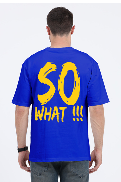 So What (Back) Unisex Oversized T-shirt - Royal Blue / S