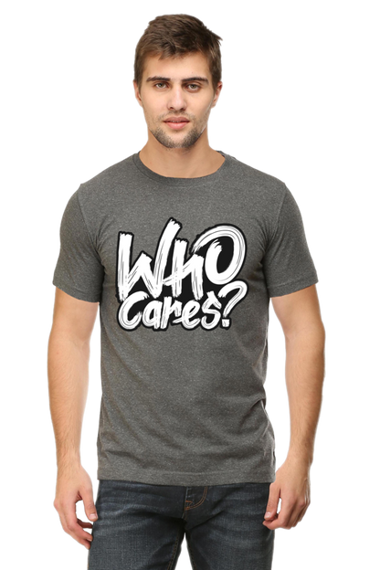 Who Cares Mens T-Shirt