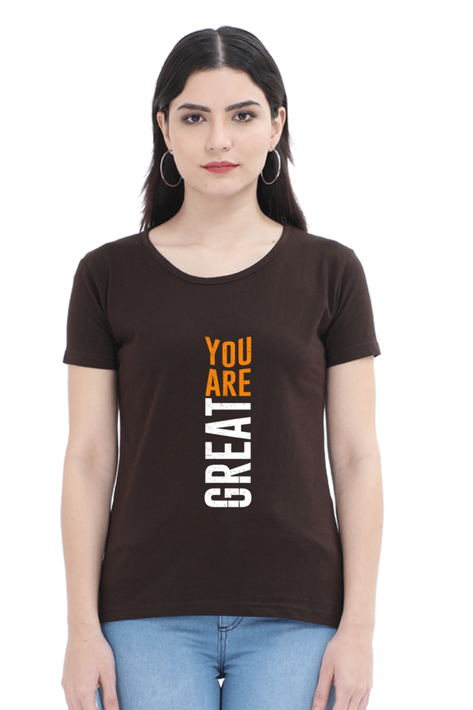 You Are Great Women's T-shirt