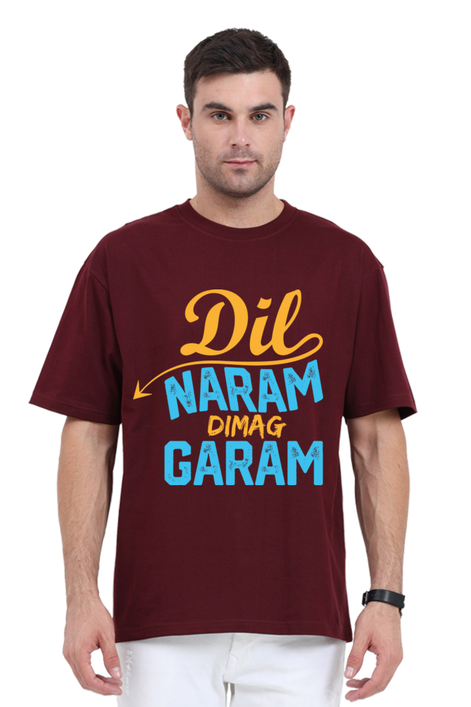 Dil Naram Dimag Garam Unisex Oversized T-shirt - Maroon / S