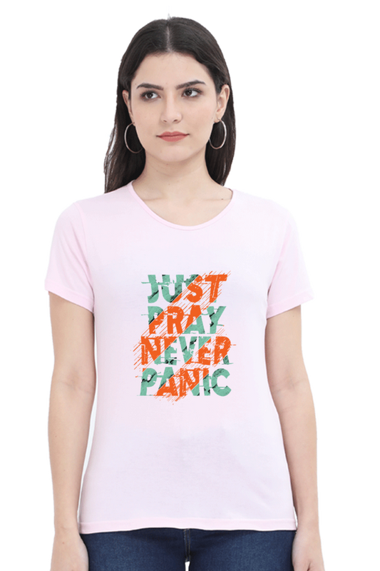 Just Pray Never Panic Women’s T-Shirt - Light Baby Pink / S