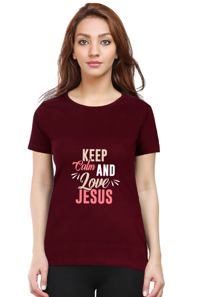 Keep Calm And Love Jesus Women's T-shirt