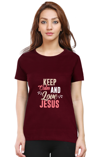 Keep Calm And Love Jesus Women's T-shirt