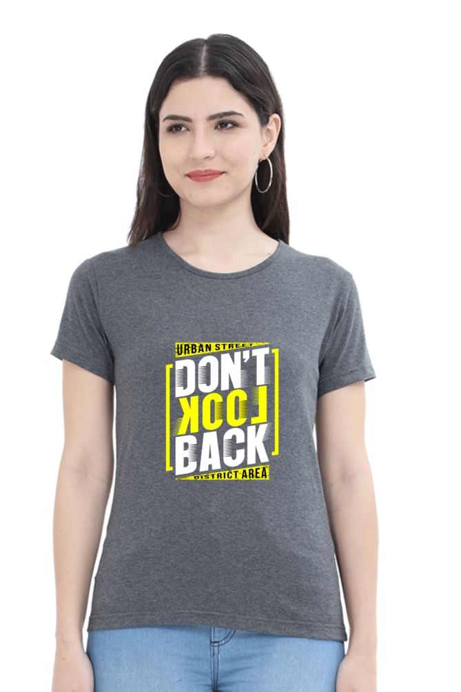 Don’t Look Back Women’s T-Shirt - Charcoal Melange / S