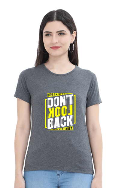 Don’t Look Back Women’s T-Shirt - Charcoal Melange / S