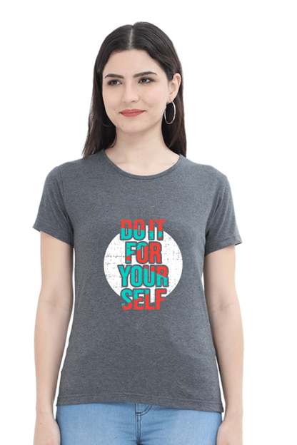 Do It For Yourself Women’s T-Shirt - Charcoal Melange / XL