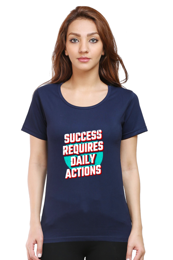 Success Requires Daily Actions Women’s T-shirt - Navy Blue / S