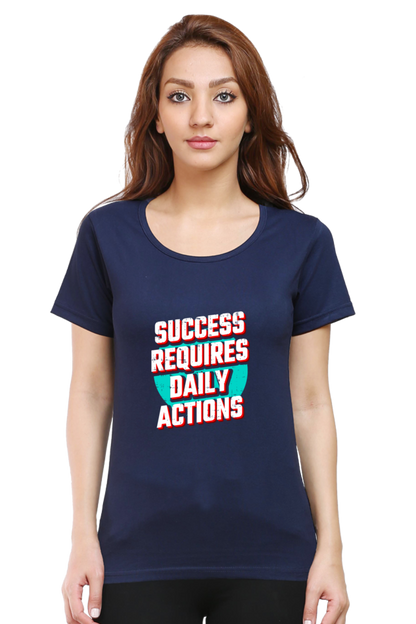 Success Requires Daily Actions Women’s T-shirt - Navy Blue / S