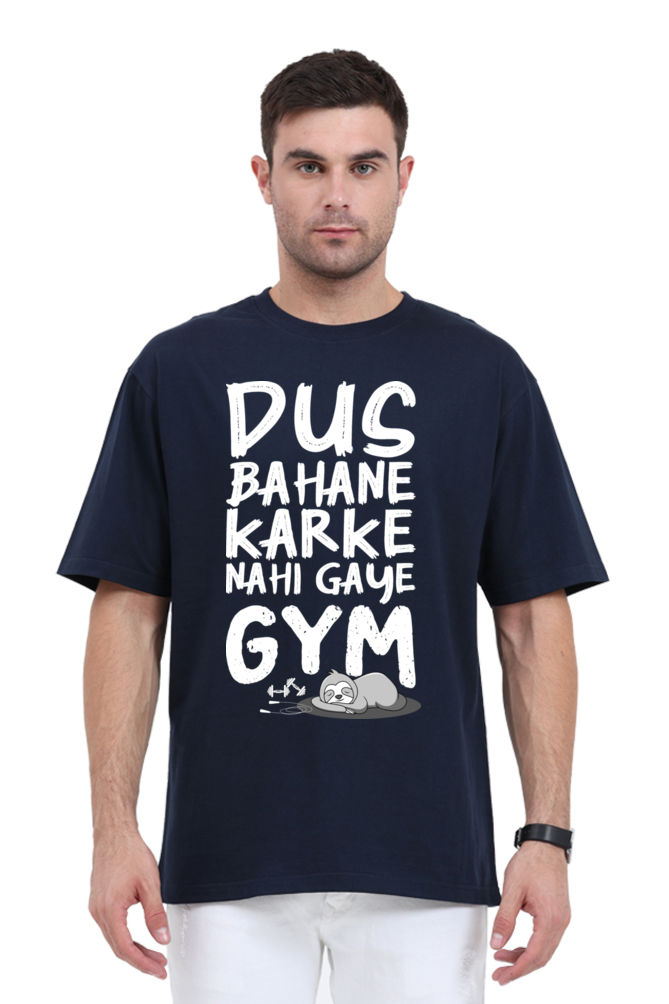 Dus Bahane Karke Nahi Gaye GYM (F) Unisex Oversized T-Shirt - Navy Blue / S