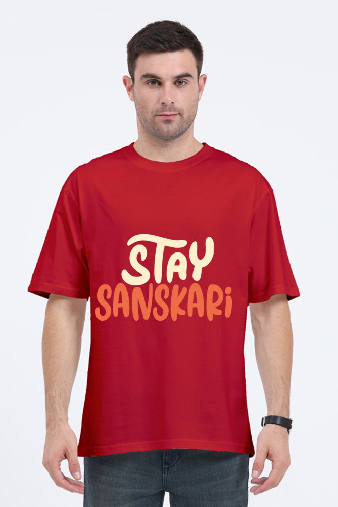 Stay Sanskari Unisex Oversized T-shirt