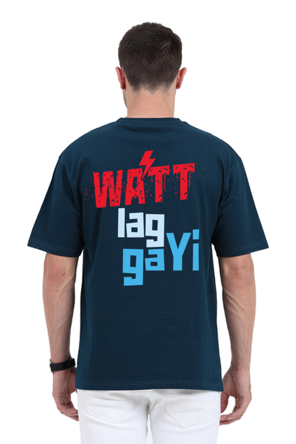 Watt Lag Gayi Unisex Oversized T-shirt