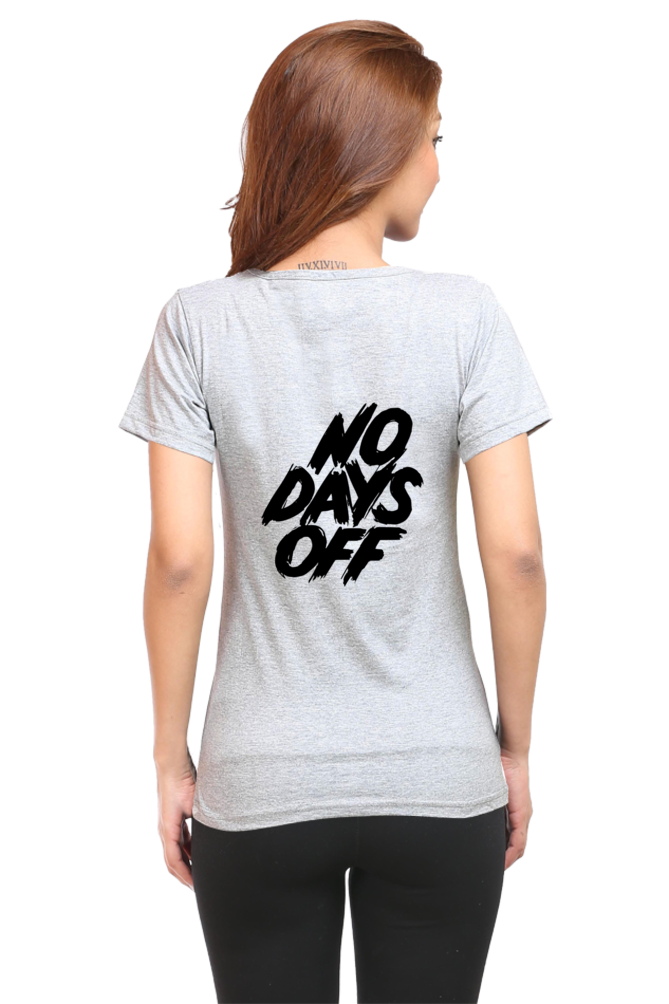 No Days Off Women's T-shirt