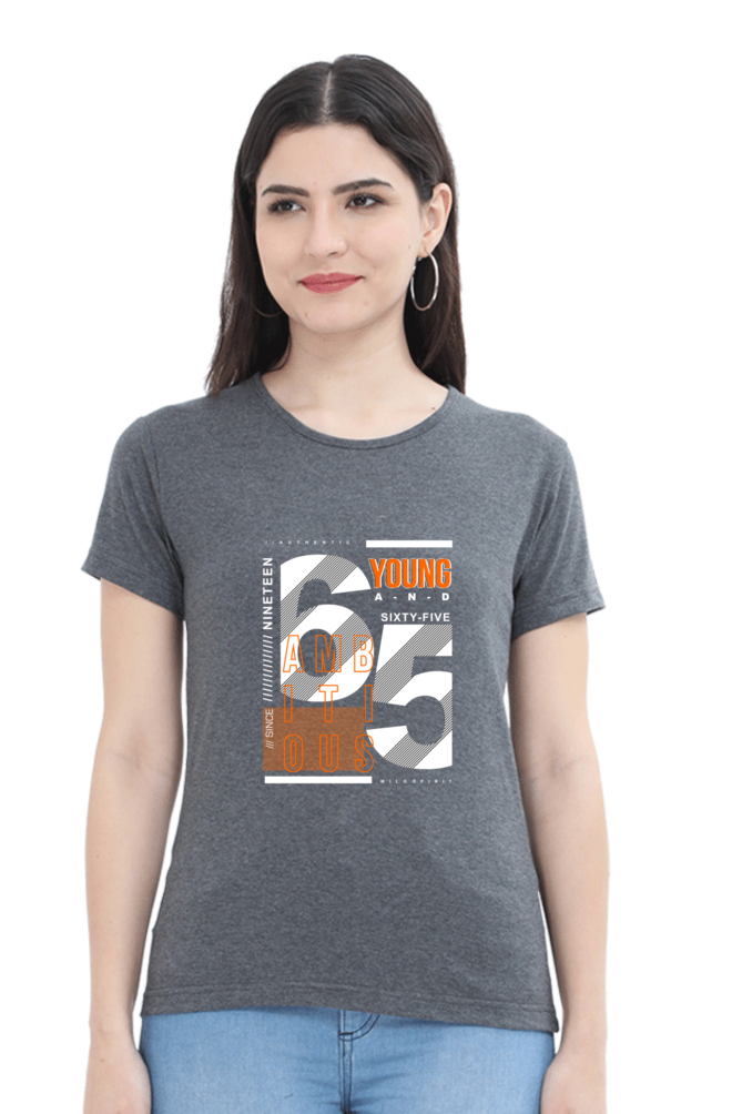 Young And Ambitious Women's T-shirt