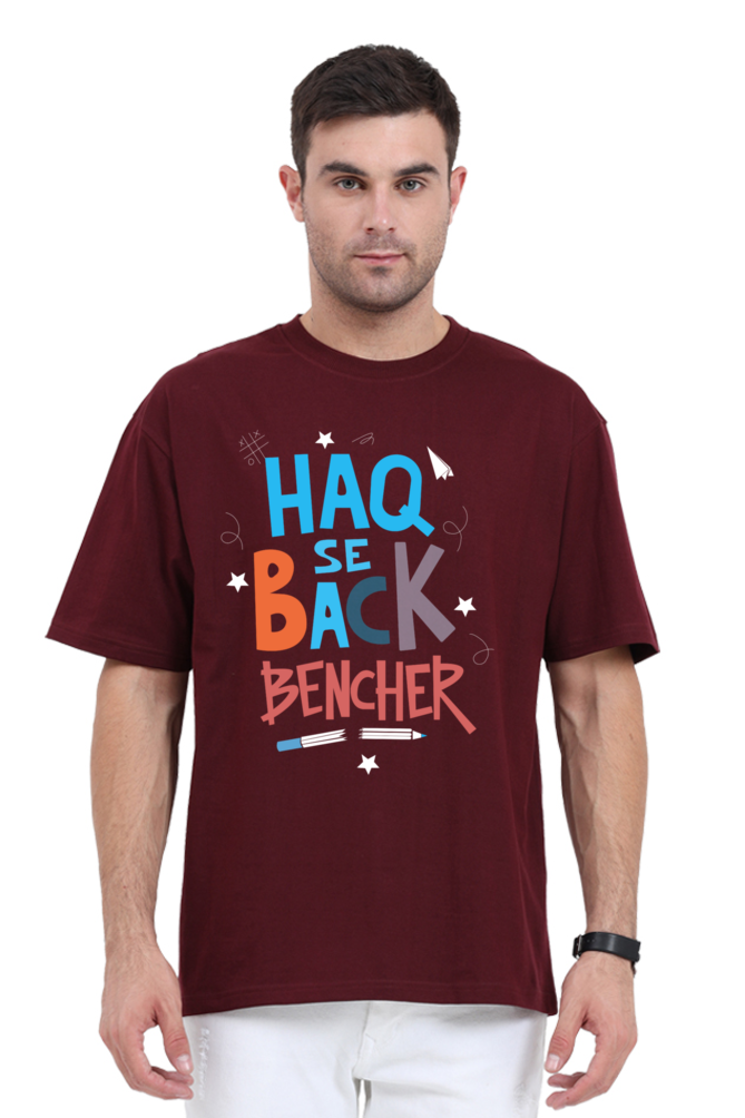 Haq Se Back Bencher Unisex Oversized T-shirt