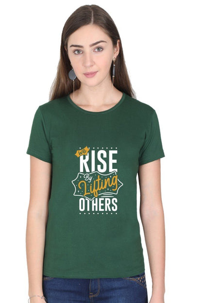 We Rise By Lifting Others Women's T-shirt