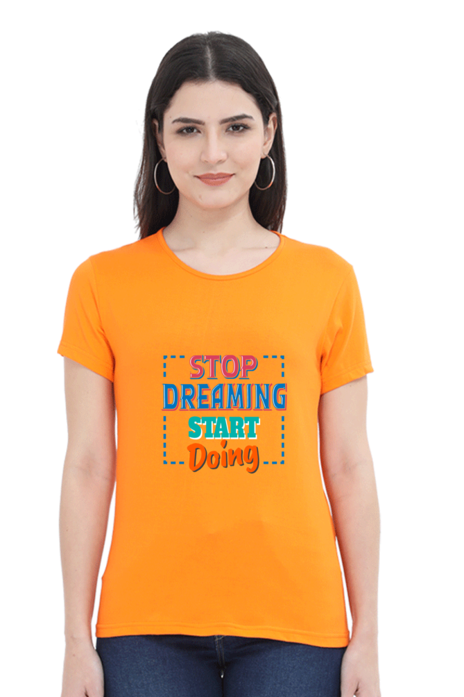 Stop Dreaming Start Doing