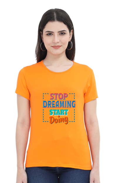 Stop Dreaming Start Doing