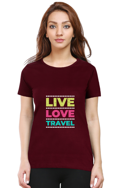 Live Love Travel Women's T-shirt