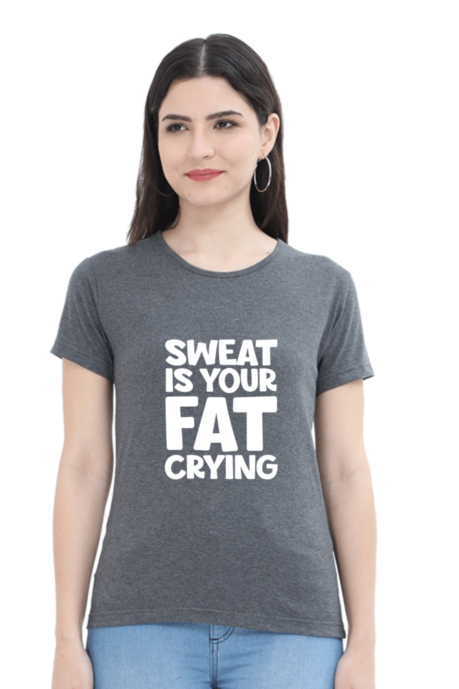 Sweat Is Your Fat Crying Women’s T-shirt - Charcoal Melange / S