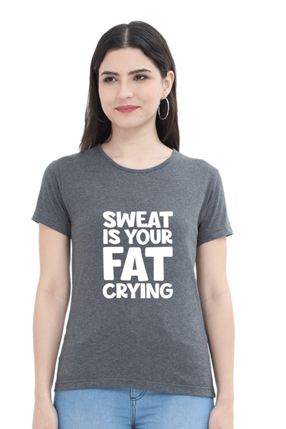 Sweat Is Your Fat Crying Women’s T-shirt - Charcoal Melange / S