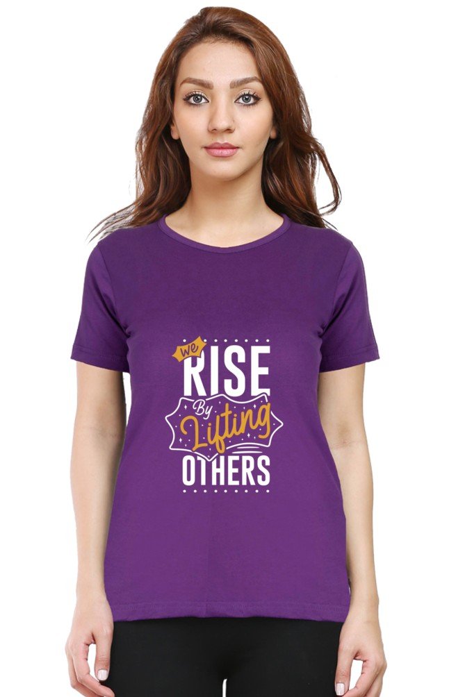 We Rise By Lifting Others Women's T-shirt