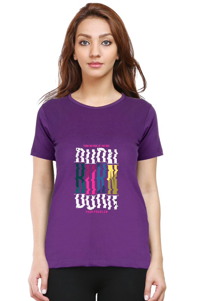 Burn Your Problem  t shirts for women purple color