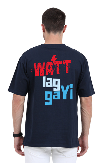 Watt Lag Gayi Unisex Oversized T-shirt