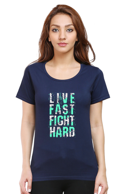 Live Fast Fight Hard Women’s T-Shirt - Navy Blue / S