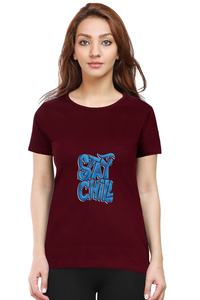 Stay Chill Women's T-shirt