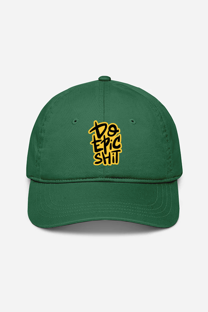 Do Epic Shit Unisex Baseball Cap