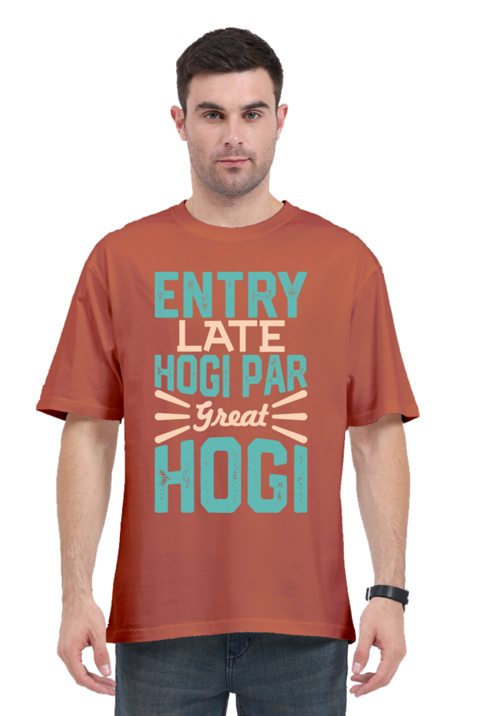 Entry Late Hogi Par Great Hogi (Front) Unisex Oversized T-shirt - Coral / S