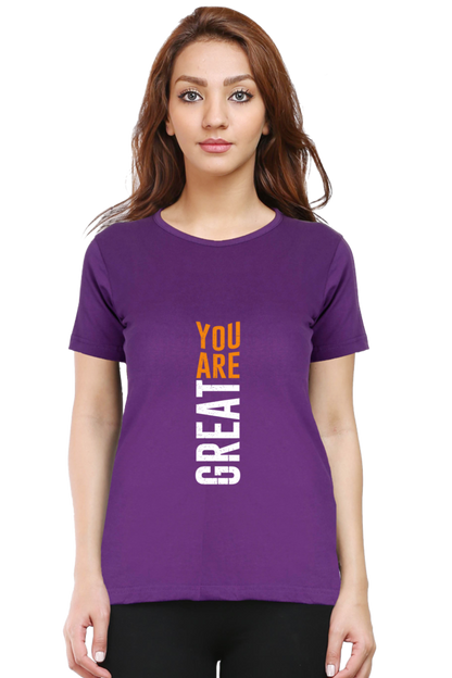 You Are Great Women's T-shirt