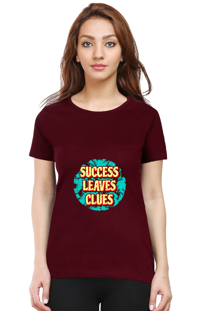 Success leaves Clues Women’s T-shirt - Maroon / S