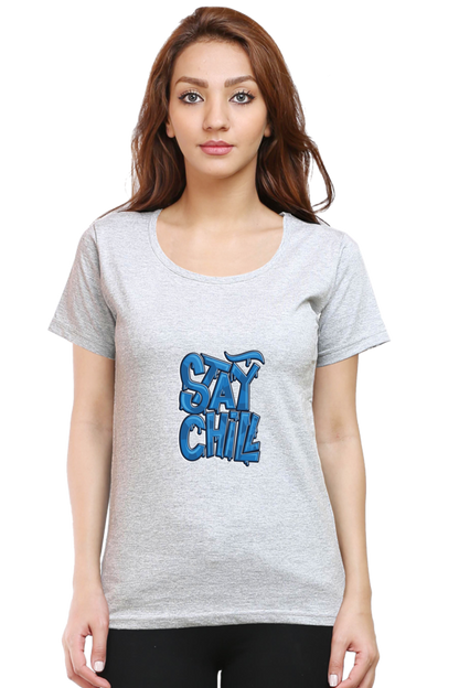 Stay Chill Women's T-shirt